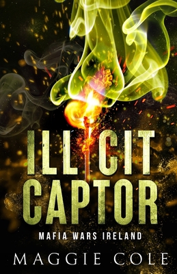 Illicit Captor: A Kidnapping Age Gap Dark Romance B0C7T5FY94 Book Cover