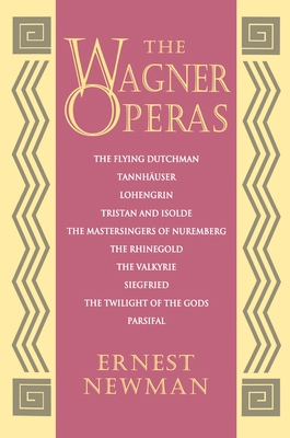 The Wagner Operas 0691027161 Book Cover