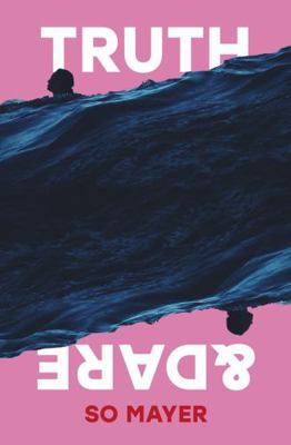Truth & Dare 1739784987 Book Cover