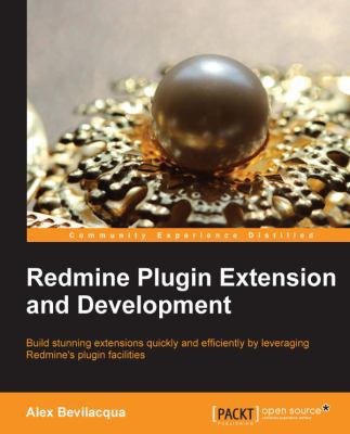 Redmine Plugin Extension and Development 1783288744 Book Cover