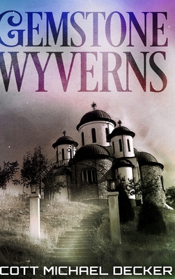 Gemstone Wyverns 1715525957 Book Cover