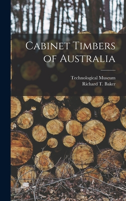 Cabinet Timbers of Australia 1016173598 Book Cover