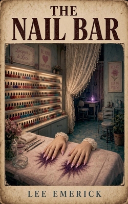 The Nail Bar B0HM1RL31T Book Cover