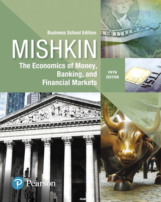 Economics of Money, Banking and Financial Marke... 0134734203 Book Cover