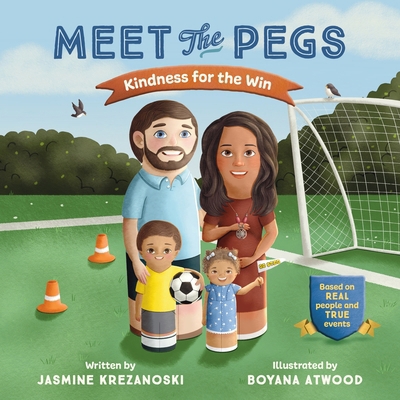 Meet the Pegs Kindness for the Win            Book Cover