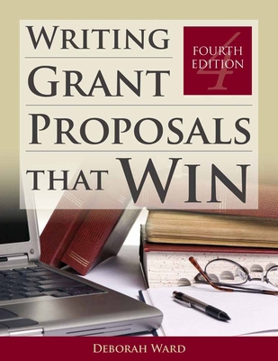 Writing Grant Proposals That Win 1449604676 Book Cover