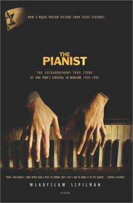 The Pianist: The Extraordinary True Story of On... 0312311354 Book Cover