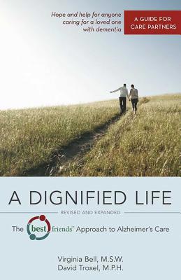 A Dignified Life: The Best Friends(tm) Approach... 0757316654 Book Cover