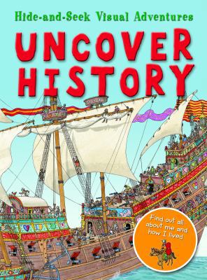 Uncover History 1607546531 Book Cover