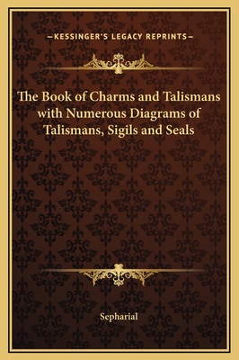 The Book of Charms and Talismans with Numerous ... 116923268X Book Cover