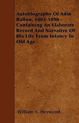 Autobiography Of Adin Ballou, 1803-1890 - Conta... 1445550075 Book Cover