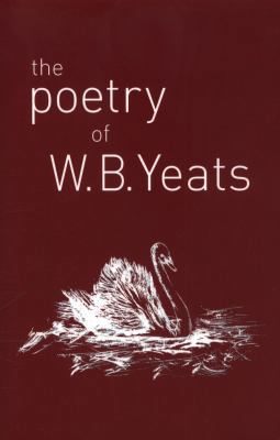 The Poetry of W. B. Yeats            Book Cover