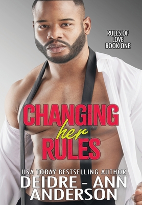 Changing Her Rules 1989556485 Book Cover