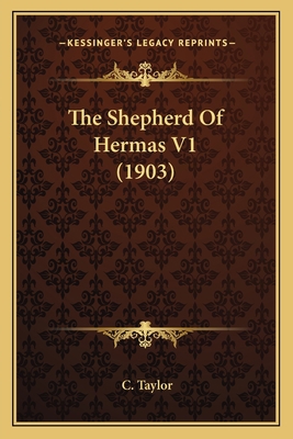 The Shepherd Of Hermas V1 (1903) 1164059610 Book Cover