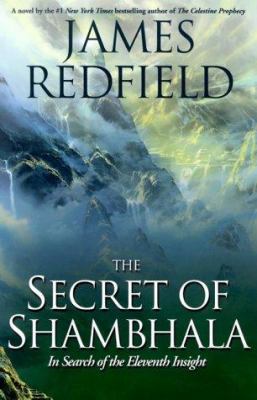 The Secret of Shambhala: In Search of the Eleve... [Large Print] 0783889534 Book Cover