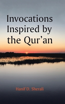Invocations Inspired by the Qur'an 172836583X Book Cover