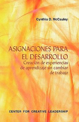 Developmental Assignments: Creating Learning Ex... [Spanish] 1604910461 Book Cover
