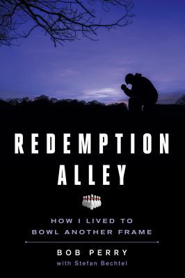 Redemption Alley: How I Lived to Bowl Another F... 1623365228 Book Cover