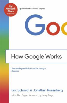 How Google Works 1444792490 Book Cover