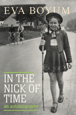 In the Nick of Time: An autobiography 1923156691 Book Cover