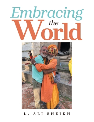 Embracing the World B0G44X19CH Book Cover