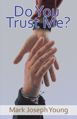Do You Trust Me? 1989940455 Book Cover