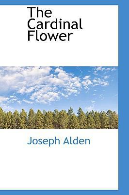 The Cardinal Flower 1110649975 Book Cover