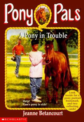 Pp #03: A Pony in Trouble 0590485857 Book Cover