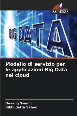 Modello di servizio per le applicazioni Big Dat... [Italian] 6207688473 Book Cover