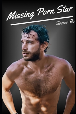 Missing Porn Star B088T2D9XN Book Cover