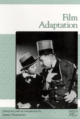Film Adaptation (Rutgers Depth of Field Series) 0813528135 Book Cover