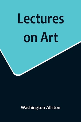 Lectures on Art 9356716889 Book Cover