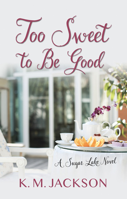 Too Sweet to Be Good [Large Print] 1432869388 Book Cover