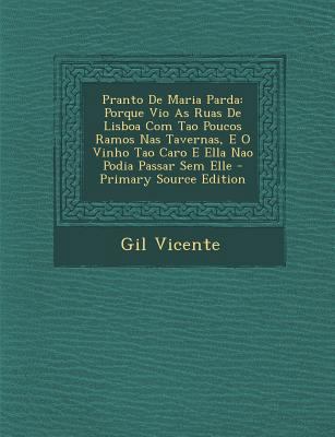 Pranto de Maria Parda: Porque Vio as Ruas de Li... [Portuguese] 1289606870 Book Cover