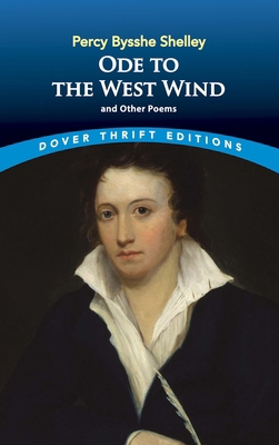 Ode to the West Wind and Other Poems 0486275582 Book Cover