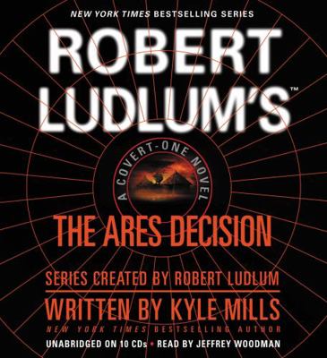 Robert Ludlum's(tm) the Ares Decision 1600244114 Book Cover