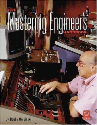 The Mastering Engineer S Handbook 0872887413 Book Cover