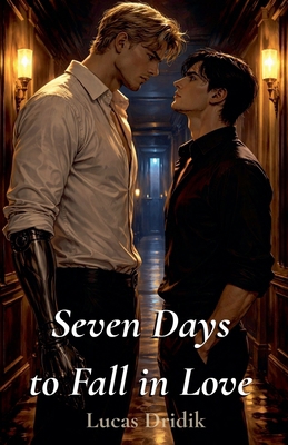 Seven Days to Fall in Love B0GY24N8VR Book Cover