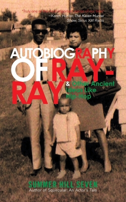 Autobiography of Ray-Ray & Other Ancient Ideas ... 1665552824 Book Cover