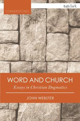 Word and Church: Essays in Christian Dogmatics 0567658902 Book Cover
