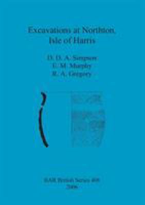 Excavations at Northton, Isle of Harris 1841719366 Book Cover