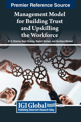 Management Model for Building Trust and Upskill... B0D7VX5SXK Book Cover