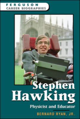 Stephen Hawking: Physicist and Educator 0816055467 Book Cover