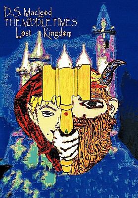 The Middle Times: Lost Kingdom 1452088810 Book Cover