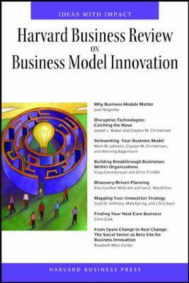 Harvard Business Review on Business Model Innov... 1422133427 Book Cover