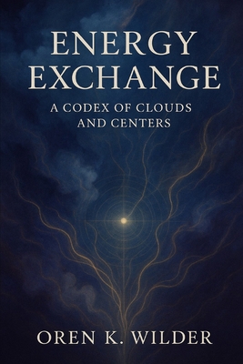 Energy Exchange: A Codex of Clouds and Centers B0FBL79J87 Book Cover