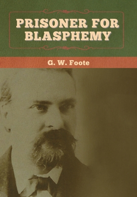Prisoner for Blasphemy 164799375X Book Cover