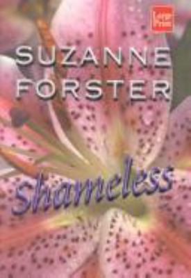 Shameless [Large Print] 1587240238 Book Cover