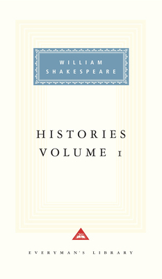 Histories Volume 1: v. 1 (Everyman Signet Shake... 1857151771 Book Cover