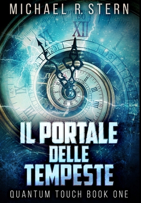 Il Portale delle Tempeste: Edizione Premium Ril... [Italian] 1034446878 Book Cover